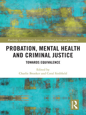 cover image of Probation, Mental Health and Criminal Justice